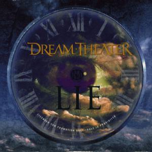 Dream Theater · Lie (single)