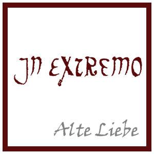 In Extremo · Alte Liebe (Promo)