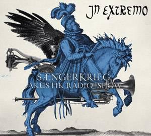 In Extremo · Saengerkrieg Akustik Radio Show