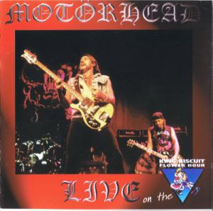 Motorhead · Live On The King Biscuit Flower Hour