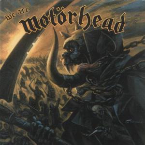 Motorhead · We Are Motorhead