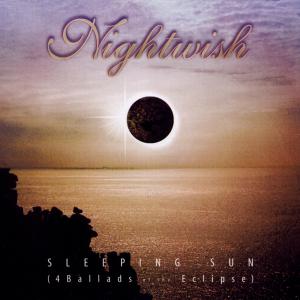 Nightwish · Sleeping Sun (4 Ballads Of The Eclipse)