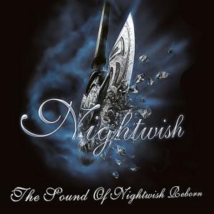 Nightwish · The Sound Of Nightwish Reborn