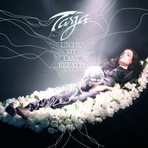 Tarja Turunen · Until My Last Breath (single)