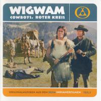 Wigwam, Cowboys, Roter Kreis