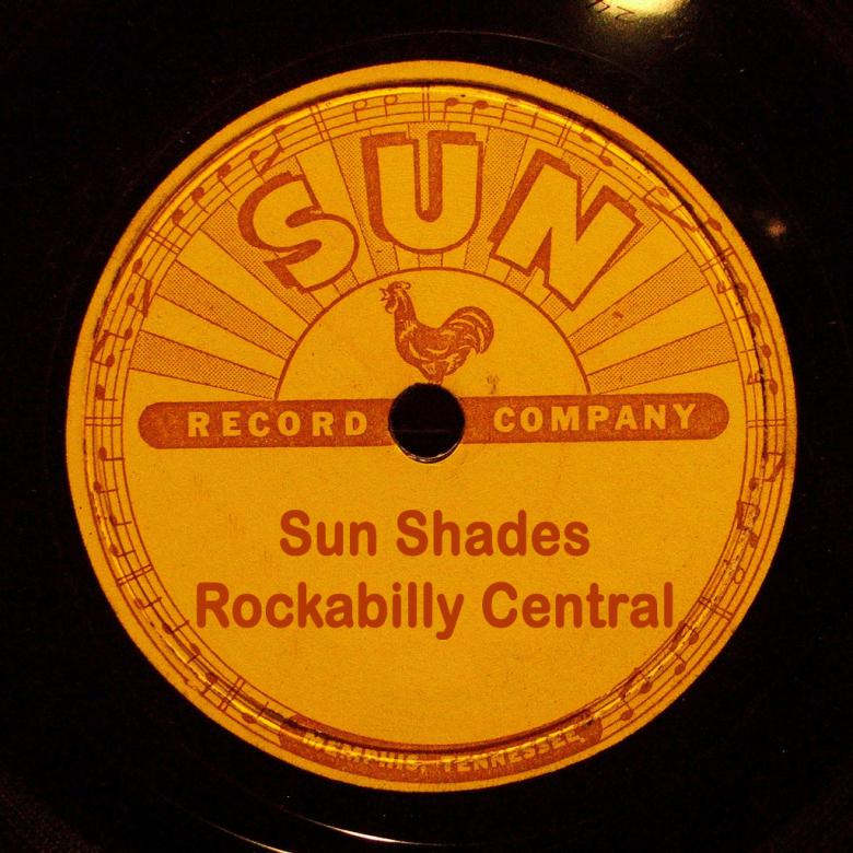 Sun Records - 50 Golden Years · Sun Shades - Rockabilly Central