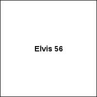 Elvis 56