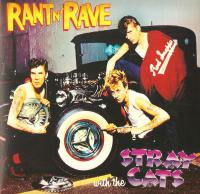 Rant N' Rave with the Stray Cats