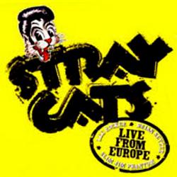 Stray Cats · Live from Europe · 07-29 - Bonn