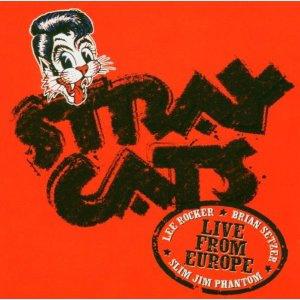 Stray Cats · Live from Europe · 07-30 - Holland