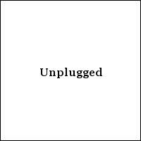 Unplugged