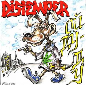 Distemper · Îé, äó-äó