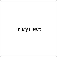 In My Heart