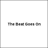 The Beat Goes On