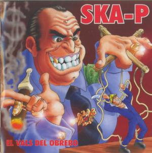 Ska-P · El Vals Del Obrero