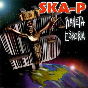 Ska-P · Planeta Eskoria